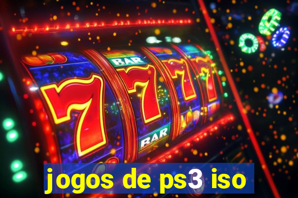 jogos de ps3 iso